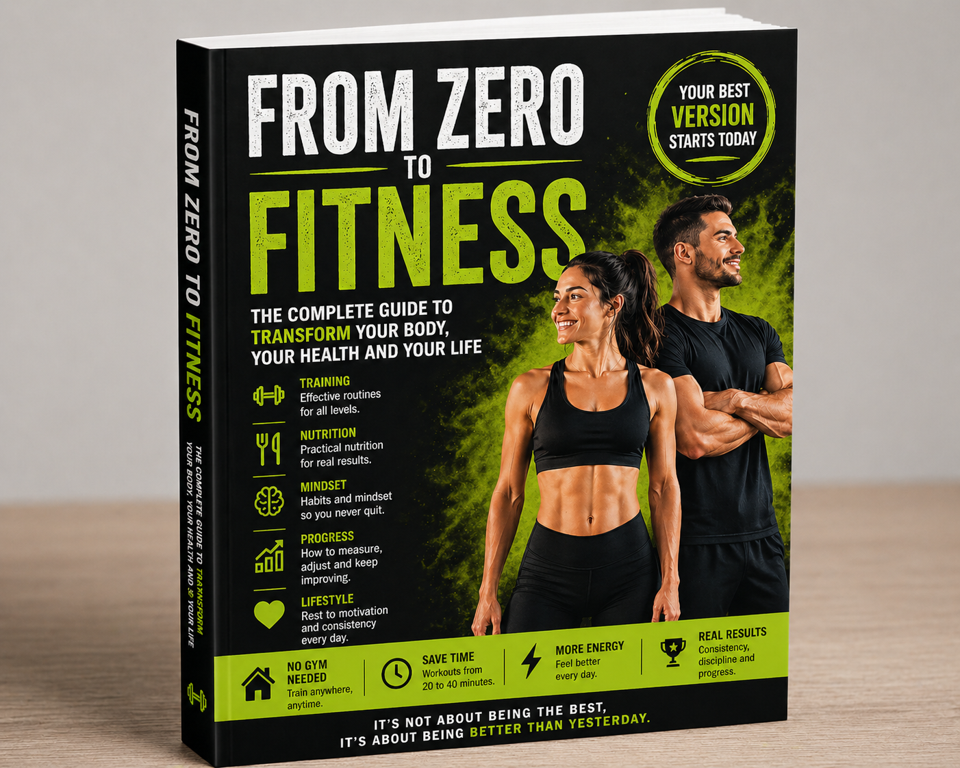 From Zero to Fitness